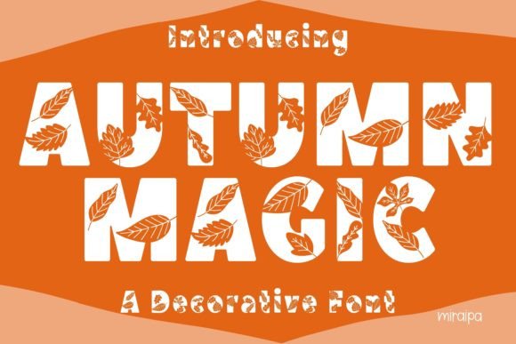 Autumn Magic Font: A Designer’s Guide to Warm, Decorative Typography