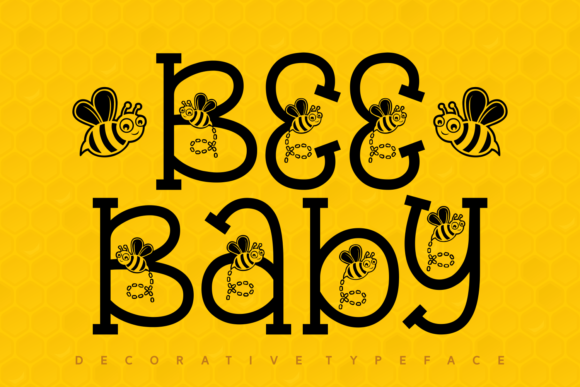 Bee Baby: A Playful Decorative Font for Campaigns