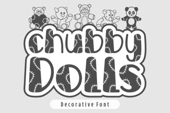 Chubby Dolls Typeface for Creative Makers
