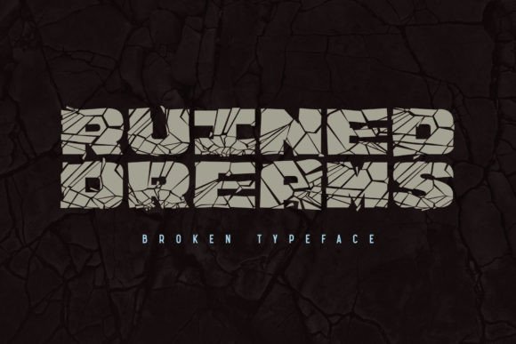 Ruined Dreams Font for Editorial Design