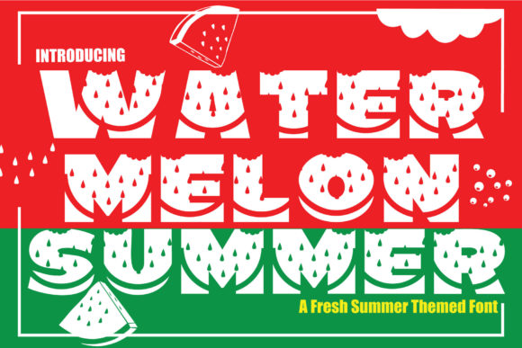 Watermelon Summer Font: A Fresh Decorative Choice