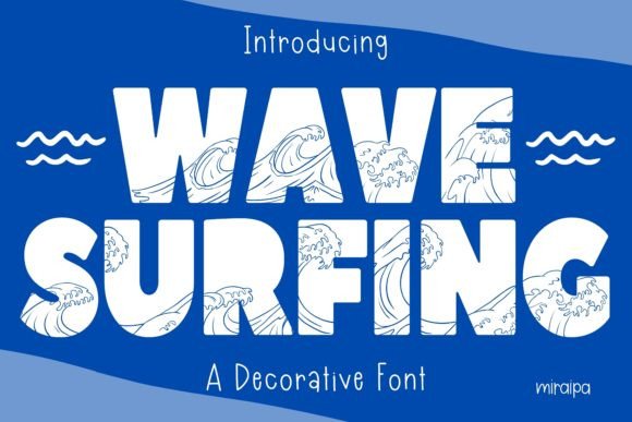 Wave Surfing: A Cool Decorative Font for Makers